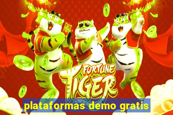 plataformas demo gratis